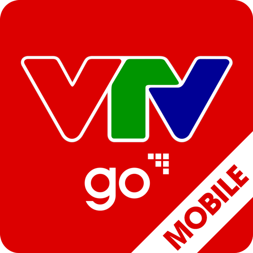 VTV Go - Xem TV Mọi nơi, Mọi lúc
