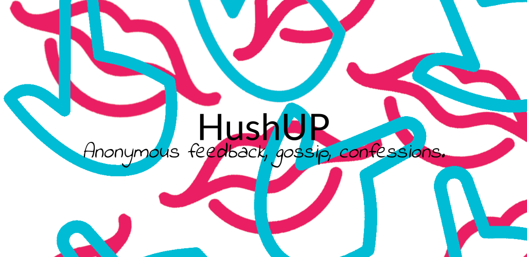 صورة HushUP - Your anonymous friend