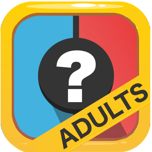 Would You Rather? Adults